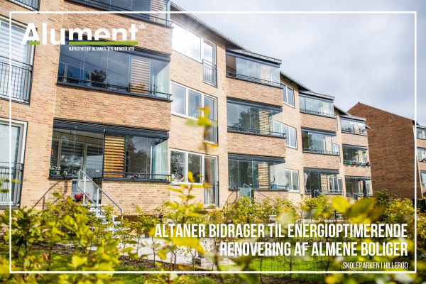 Altaner bidrager til energioptimerende renovering af almene boliger