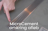 MicroCement omkring afløb