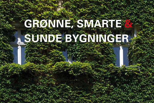 Grønne, smarte og sunde bygninger